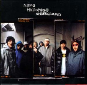 NITRO MICROPHONE UNDERGROUNDについて | LEAK TOKYO